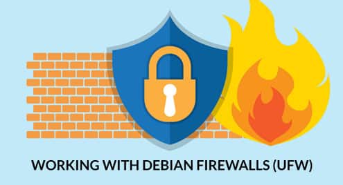 Working with Debian Firewalls (UFW)