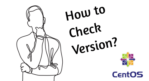 How to Check Version of CentOS