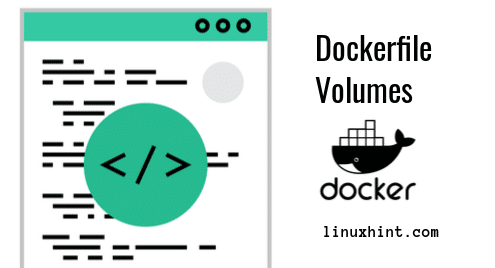 Dockerfile Volumes