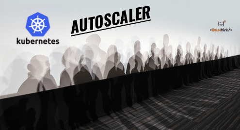 Kubernetes Horizontal Pod Autoscaler