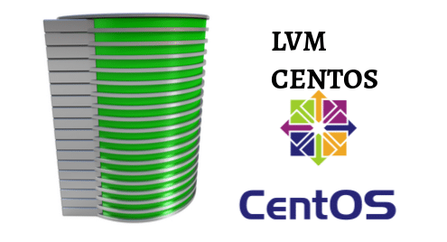 How to Install and Configure LVM on CentOS 7