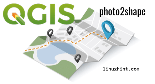 Install Photo2Shape Plugin for QGIS