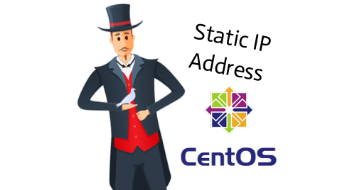 How to Setup a Static IP on CentOS 7