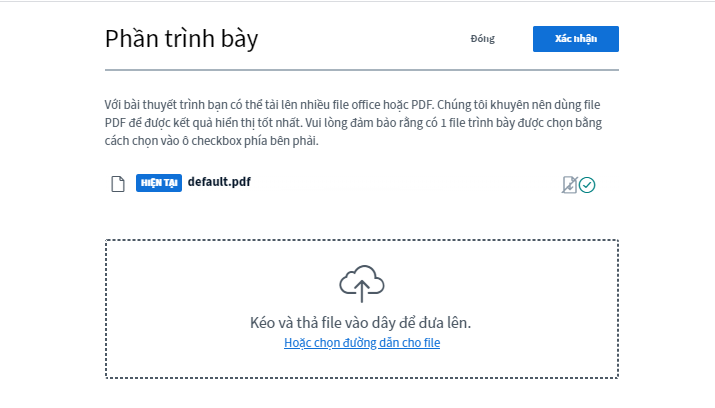 Hình 10: Kéo và thả file trình bày